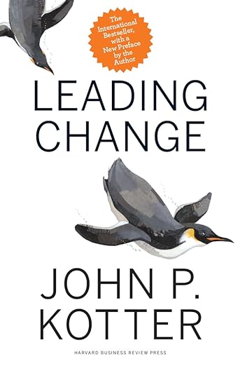 Leading Change - Kotter